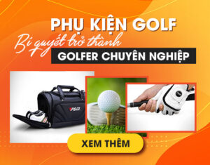 Golf phụ kiện nhập mua?